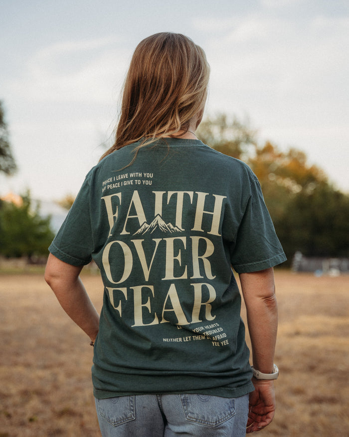 Alpine Faith Over Fear Tee
