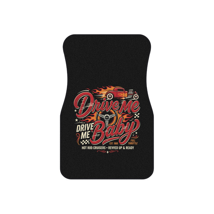 Car Mats — "Drive Me Baby" Retro Hot Rod Floor Mat Set (4-Pack)