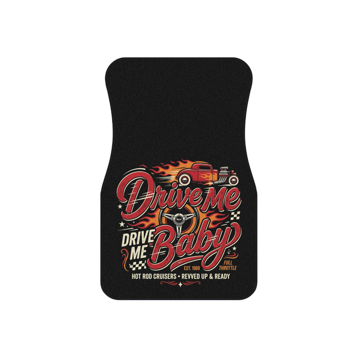 Car Mats — "Drive Me Baby" Retro Hot Rod Floor Mat Set (4-Pack)
