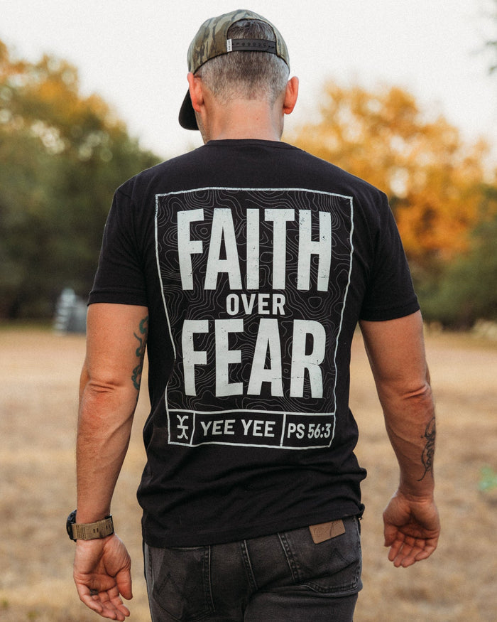 Faith Over Fear Tee