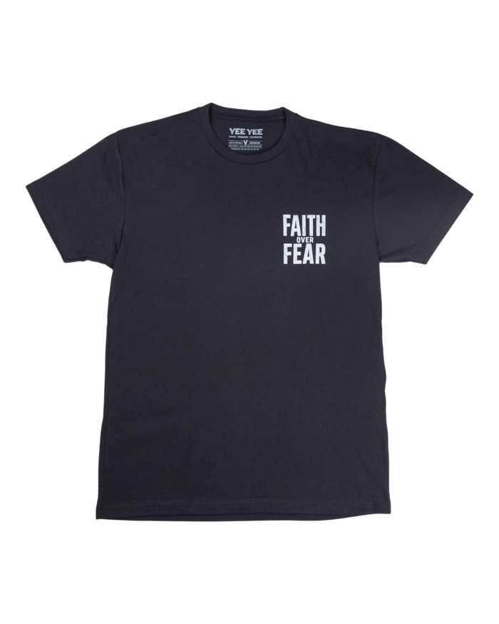 Faith Over Fear Tee