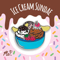 Ice Cream Sundae Hard Enamel Pin