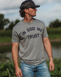 In God We Trust Tee | Yee Yee Apparel